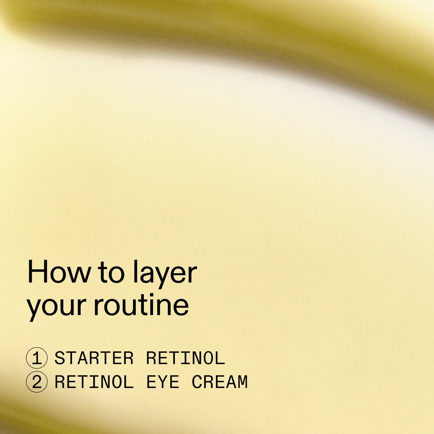 beginners-retinol-duo-i1 Beginners_Retinol_How_to_layer_2000x2000_a87cf076-5e54-4329-b102-56a2504f6790.jpg