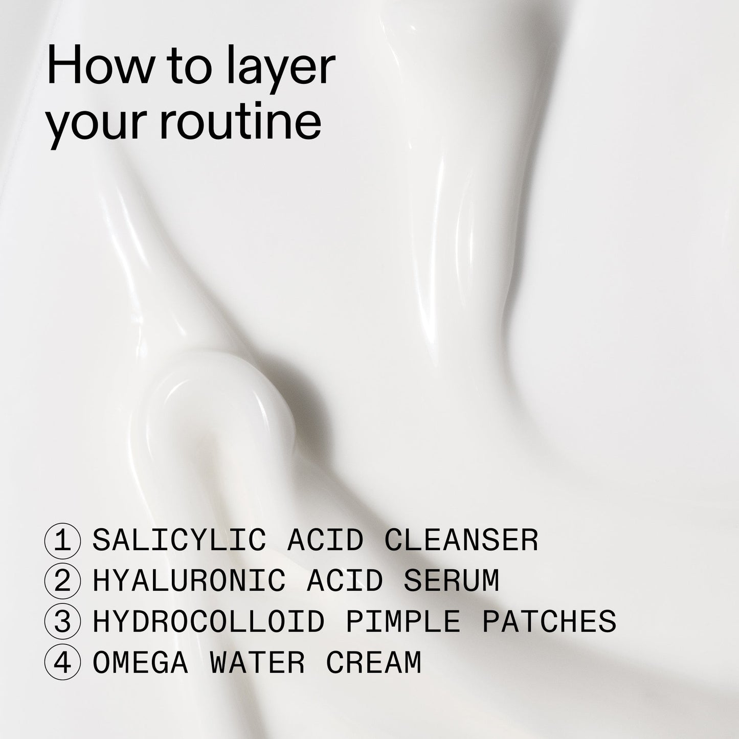 intro-routine-for-acne-d1 Intro_Routine_for_Acne_How_to_layer_2000x2000_1fd31ceb-f4e4-401d-993e-6e603c9e9feb.jpg