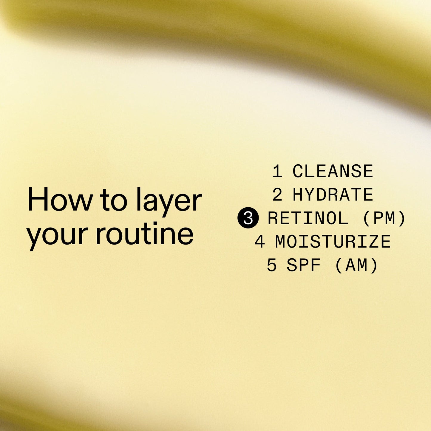 starter-retinol-serum-x1 Starter_Retinol_How_to_layer_2000x2000_50958956-86b2-4848-9220-72b0249c0fc6.jpg